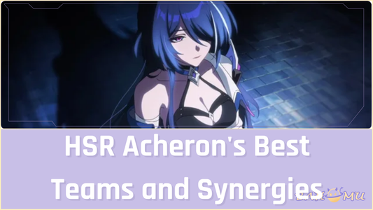Honkai Star Rail Acheron's Best Teams and Synergies
