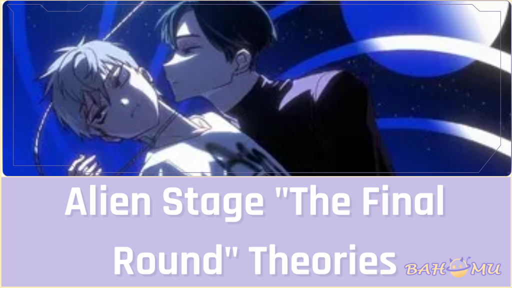 Alien Stage The Final Round Theories: Who Survives? | Lore Guide – Bahomu