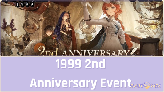 1999 2nd Anniversary Event and how to get rewards
