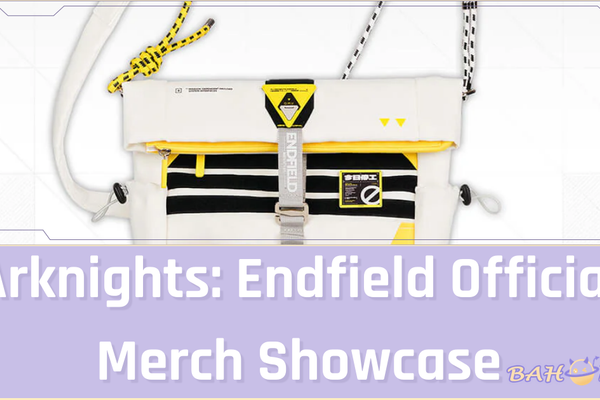 Arknights: Endfield Official Merch Showcase (2026 Pre-Orders)