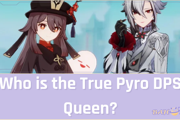 Arlecchino vs. Hu Tao: Who is the True Pyro DPS Queen?