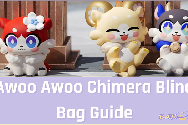 Honkai: Star Rail Awoo Awoo Chimera Blind Bag Guide (2025)
