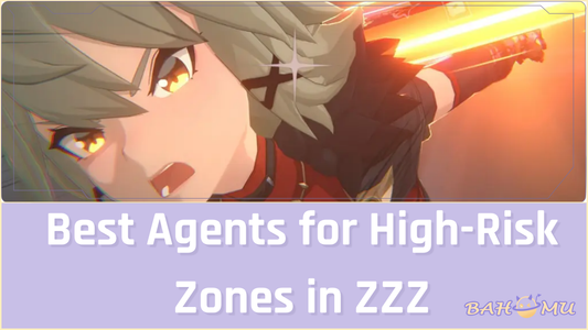 Best Agents for High-Risk Zones in Zenless Zone Zero