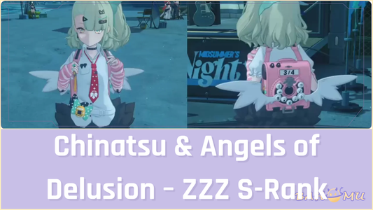 Chinatsu and the Angels of Delusion in Zenless Zone Zero Season 2, showcasing their S-Rank abilities and unique outfits