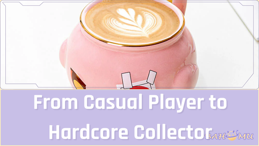 From Casual Player to Hardcore Collector