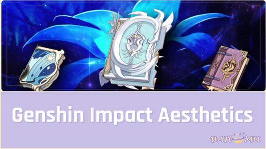 Genshin Impact Aesthetics