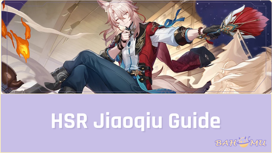 HSR Jiaoqiu Guide