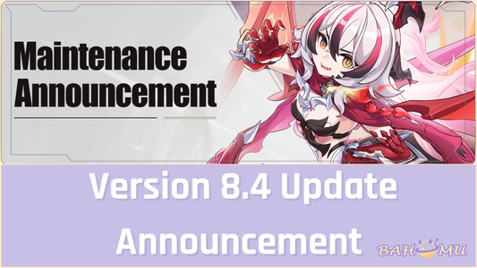 Honkai Impact 3rd Version 8.4 Update Announcement