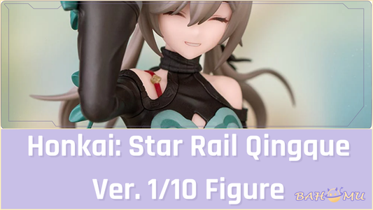 Honkai Star Rail Qingque Ver. 110 Figure