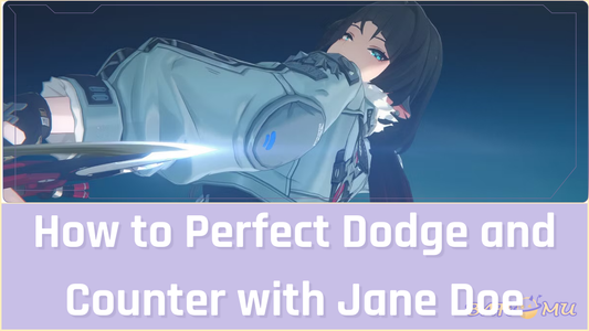 How to Perfect Dodge and Counter with Jane Doe