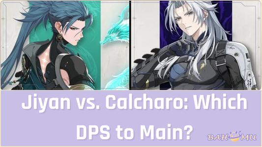 Jiyan vs. Calcharo Which DPS to Main