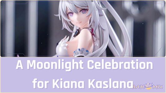 More Than a Figure A Moonlight Celebration for Kiana Kaslana