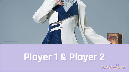 Player 1 & Player 2