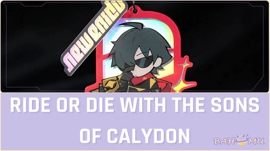 RIDE OR DIE WITH THE SONS OF CALYDON