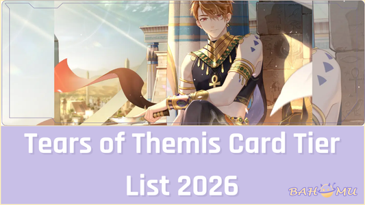 Tears of Themis Card Tier List 2026