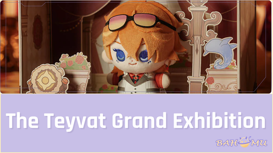 The Teyvat Grand Exhibition