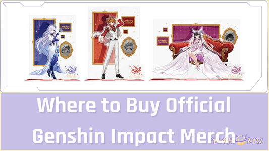 Where to Buy Official Genshin Impact Merch