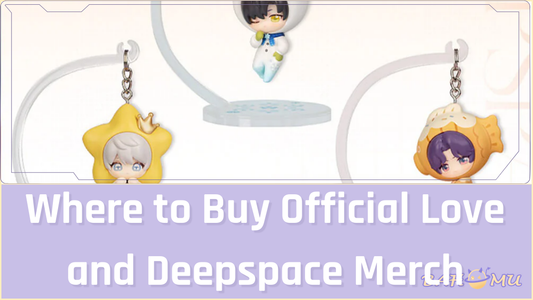 Where to Buy Official Love and Deepspace Merch