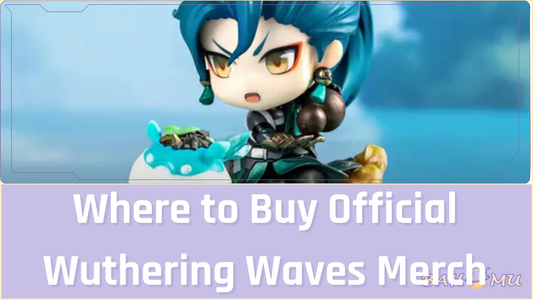 Where to Buy Official Wuthering Waves Merch