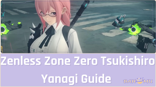 Zenless Zone Zero Tsukishiro Yanagi Guide: Section 6 Electric Anomaly