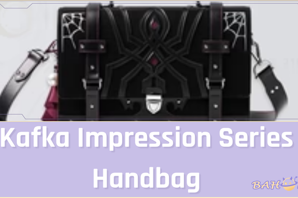 From Stellaron Hunter to Street Style: Why Kafka's Handbag is the Ultimate Fan Statement