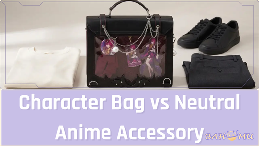 Character Bag vs Neutral Anime Accessory: Which Is Easier to Wear Daily?
