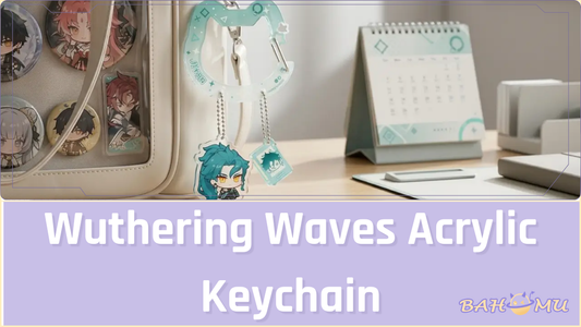 Wuthering Waves Acrylic Keychain: Buyer’s Guide for Resonator Fans