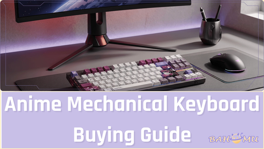 Anime Mechanical Keyboard Buying Guide: When Is It Worth It?