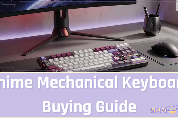 Anime Mechanical Keyboard Buying Guide: When Is It Worth It?