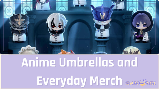 Anime Umbrellas and Everyday Merch: How to Choose Practical Fan Goods