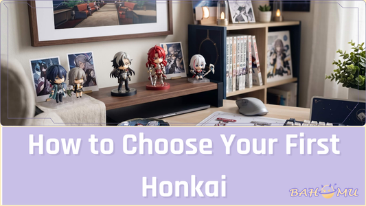How to Choose Your First Honkai: Star Rail Figure Without Overpaying
